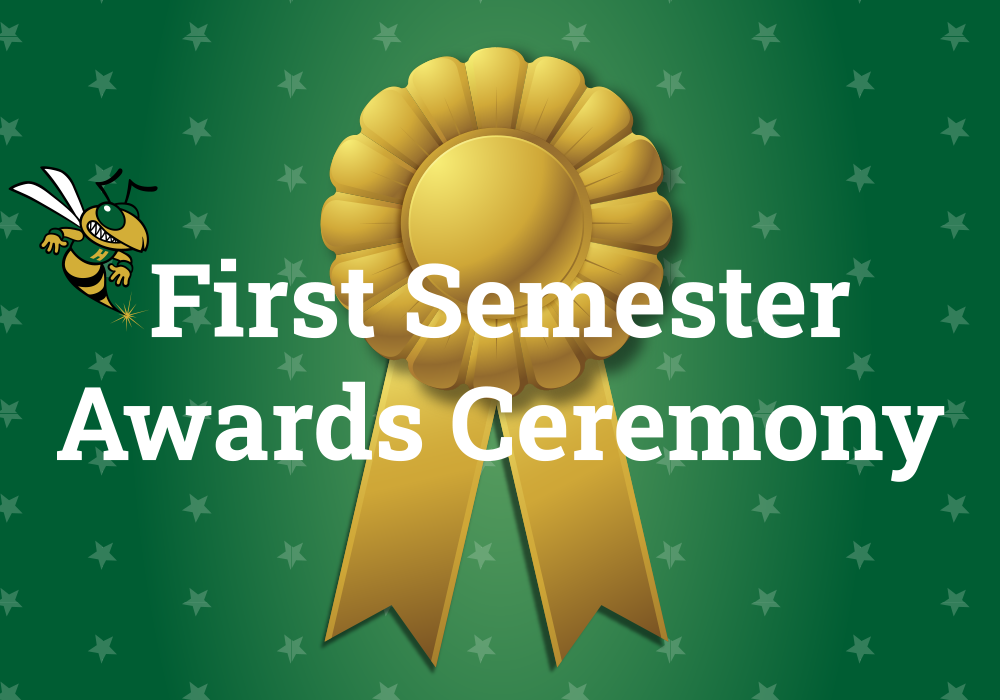 First Semester Awards Ceremony