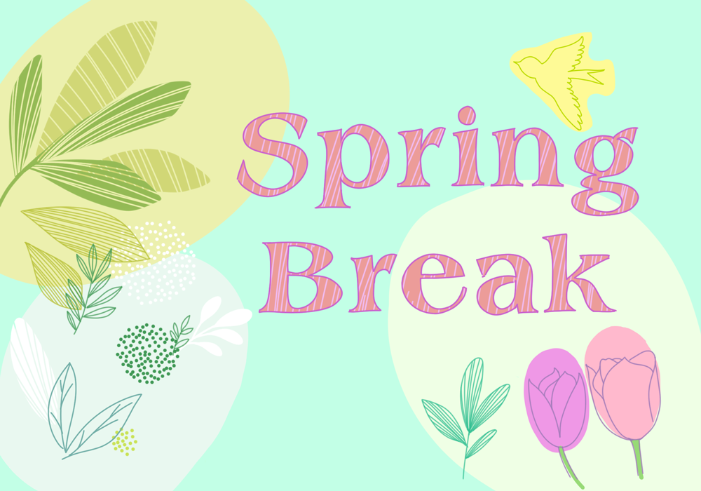 Spring Break